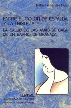 Entre el dolor de espalda y la tristeza, de Fernández Ruíz, I | portada del libro