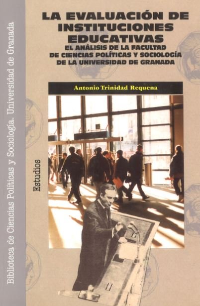 La evaluación de instituciones educativas, de Trinidad Requena, A | portada del libro