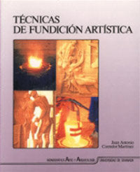 TECNICAS DE FUNDICION ARTISTICA, de SIN AUTOR | portada del libro