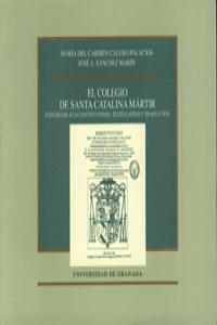EL COLEGIO DE STA.CATALINA MARTIR, de SIN AUTOR | portada del libro