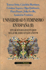 UNIVERSIDAD Y FEMINISMO EN ESPAÑA II, de ORTIZ,T. | portada del libro