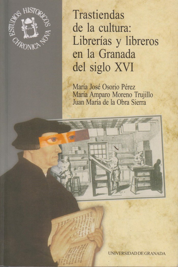 TRASTIENDA DE LA CULTURA:LIBRERIAS Y LIBREROS, de OSORIO PEREZ#MORENO TRUJILLO | portada del libro