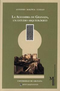 ALHAMBRA GRANADA ESTUDIO ARQUEOLOGICO, de MAPICA CUELLO | portada del libro