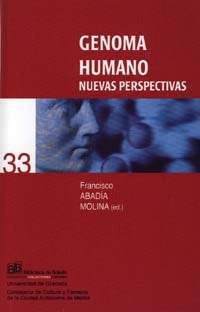 Genoma humano: Nuevas perspectivas, de Abadía Molina, F | portada del libro