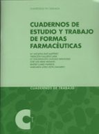 Cuadernos de estudio y trabajo de formas farmaceuticas, de Varios autores | portada del libro