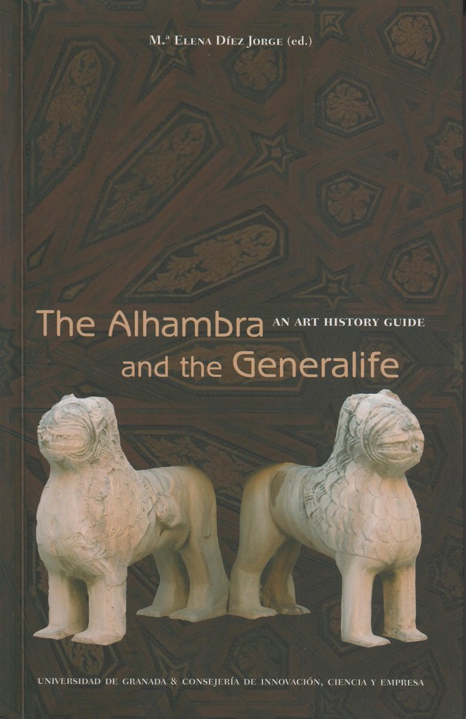 THE ALHAMBRA AND THE GENERALIFE, de DIEZ JORGE,Mª ELENA | portada del libro