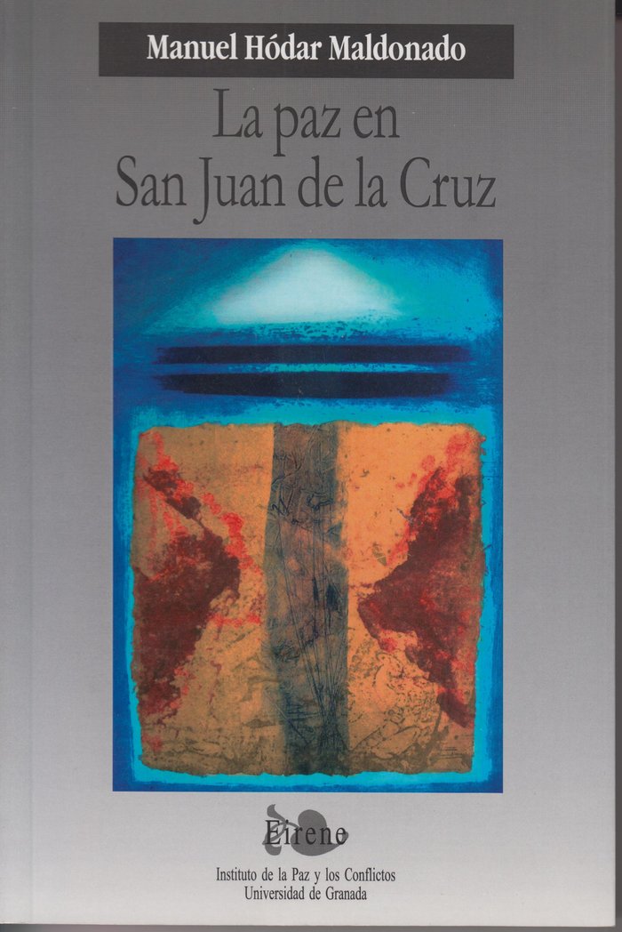 La paz en San Juan de La Cruz, de Hódar Maldonado, M | portada del libro