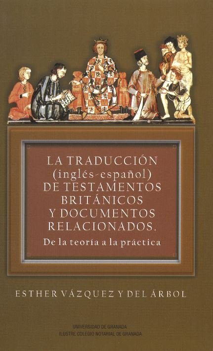 TRADUCCION TESTAMENTOS BRITANICOS Y DOCUMENTOS RELACIONADOS, de VAZQUEZ Y DEL ARBOL | portada del libro