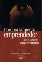 Comportamiento emprendedor en el ámbito universitario, de FRANCISCO D. BRETONES | portada del libro