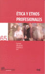 Ética y ethos profesionales, de VELAYOS CASTELO,CARMEN | portada del libro