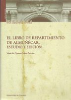 El libro de repartimiento de Almuñécar, de María del Carmen Calero Palacios | portada del libro