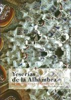 Yeserías de la Alhambra: Técnica y conservación, de RAMON RUBIO DOMENE | portada del libro