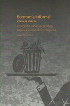 Economia informal cara a cara, de SERGIO GARCIA PEREZ | portada del libro