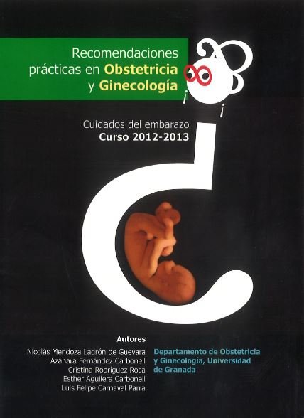 Recomendaciones prácticas en Obstetricia y Ginecolog¡a, de AA.VV. | portada del libro