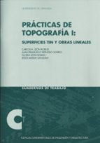 Práticas de topografía I: Superficies Tin y obras lineales, de Varios autores | portada del libro