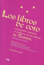 Los libros de coro en pergamino e ilustrados de la Abadía del Sacro Monte de Granada, de Javier Bueno Vargas | portada del li