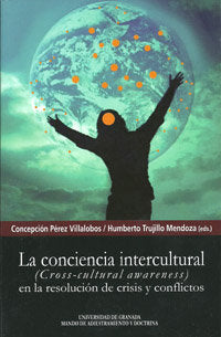 La conciencia intercultural (Cross-Cultural Awareness) en la resolución de crisis y conflictos, de PEREZ,CONCEPCION | portada