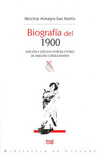 Biografía del 1900, de Almagro San Martín | portada del libro