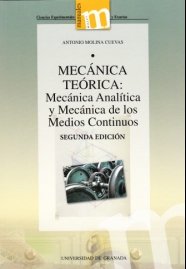 Mecánica Teórica: Mecánica Analítica y Mecánica de los Medios Continuos., de Molina Cuevas | portada del libro