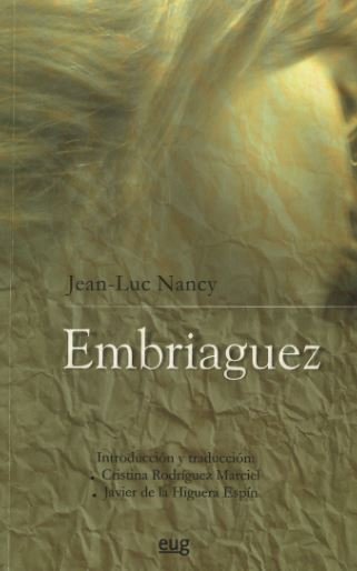 Embriaguez, de Nancy, Jean-Luc | portada del libro