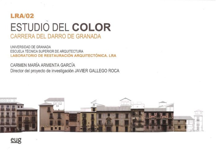 Estudio del color. Carrera del Darro de Granada, de Armenta García, Carmen María | portada del libro