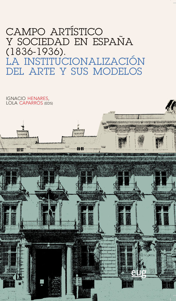 Campo artístico y sociedad en España (1836-1936), de Varios autores | portada del libro