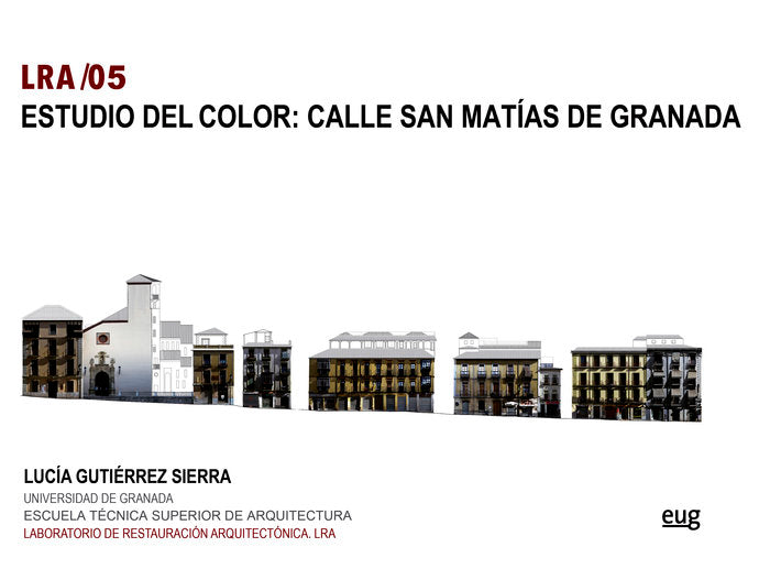 Estudio del color: calle San Matías de Granada, de Gutiérrez Sierra, Lucía | portada del libro