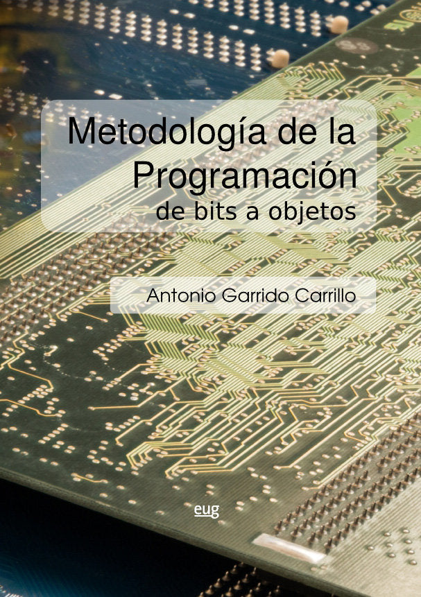 Metodología de la programación, de Garrido Carrillo, Antonio | portada del libro