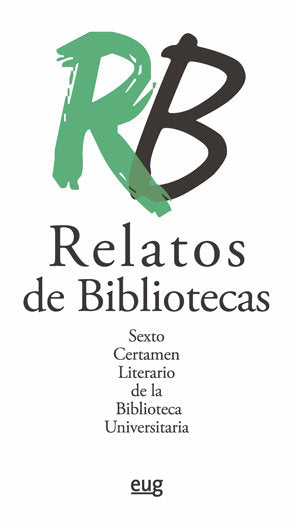 Relatos de bibliotecas, de Escobar Tortosa, Antonio | portada del libro