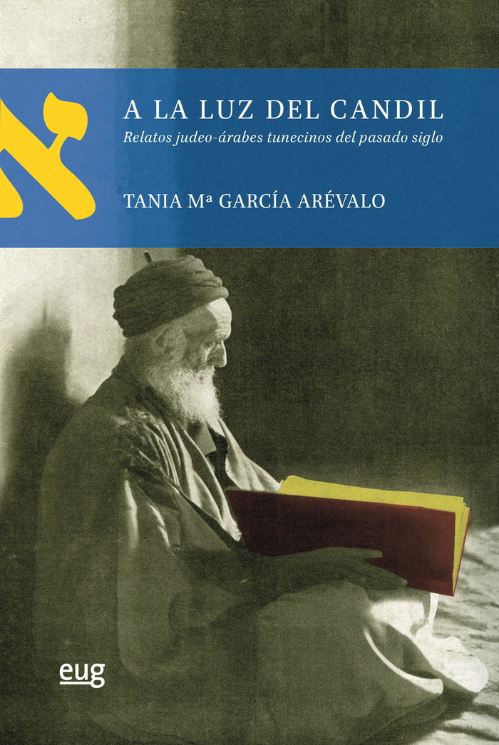 A la luz del candil, de García Arévalo, Tania Mª | portada del libro