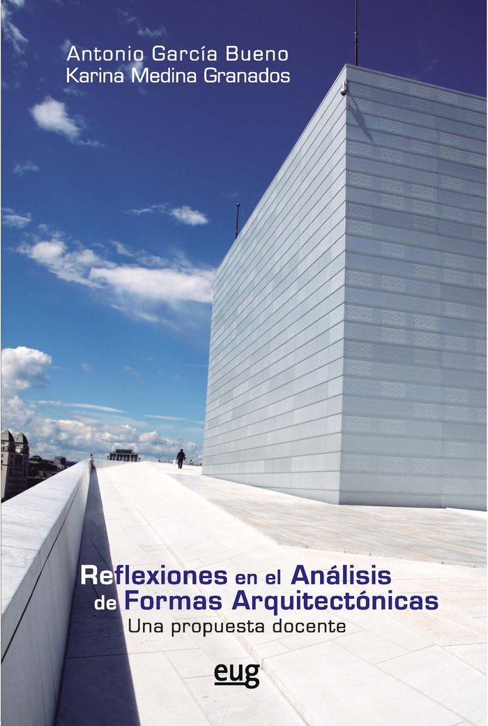 Reflexiones en el análisis de formas arquitectónicas, de García Bueno, Antonio | portada del libro