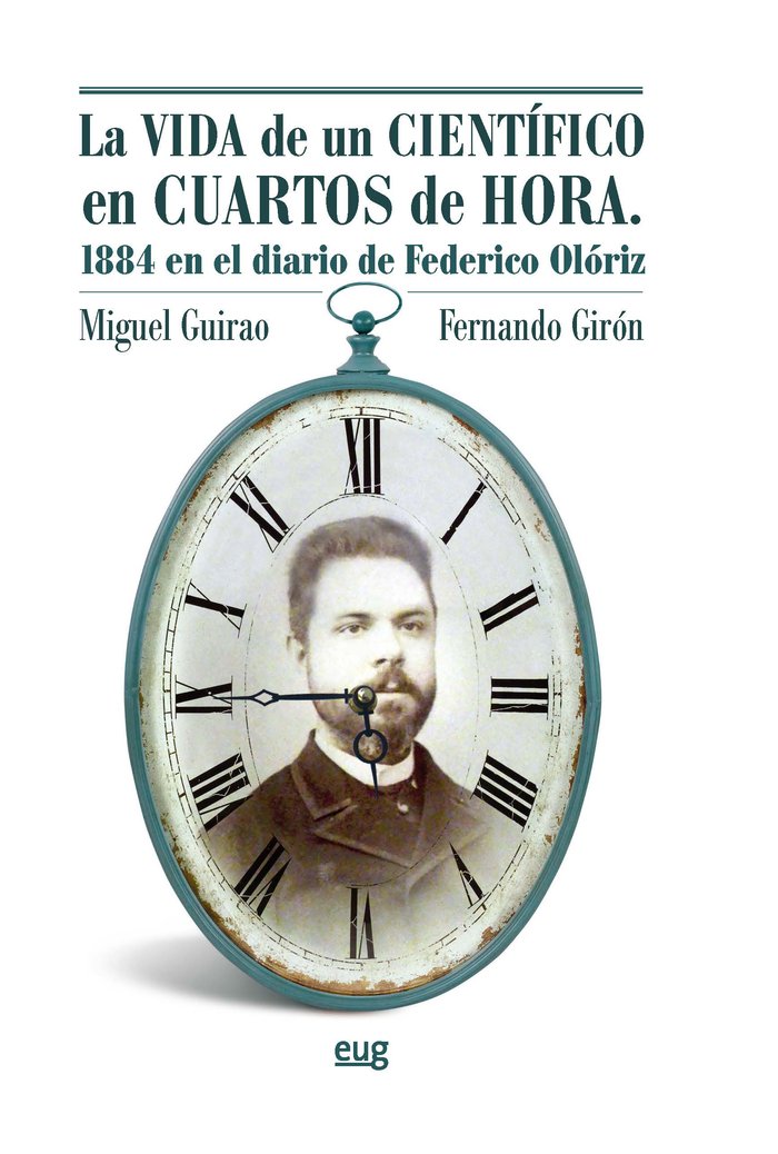 La vida de un científico en cuartos de hora, de Guirao Piñeyro, Miguel | portada del libro