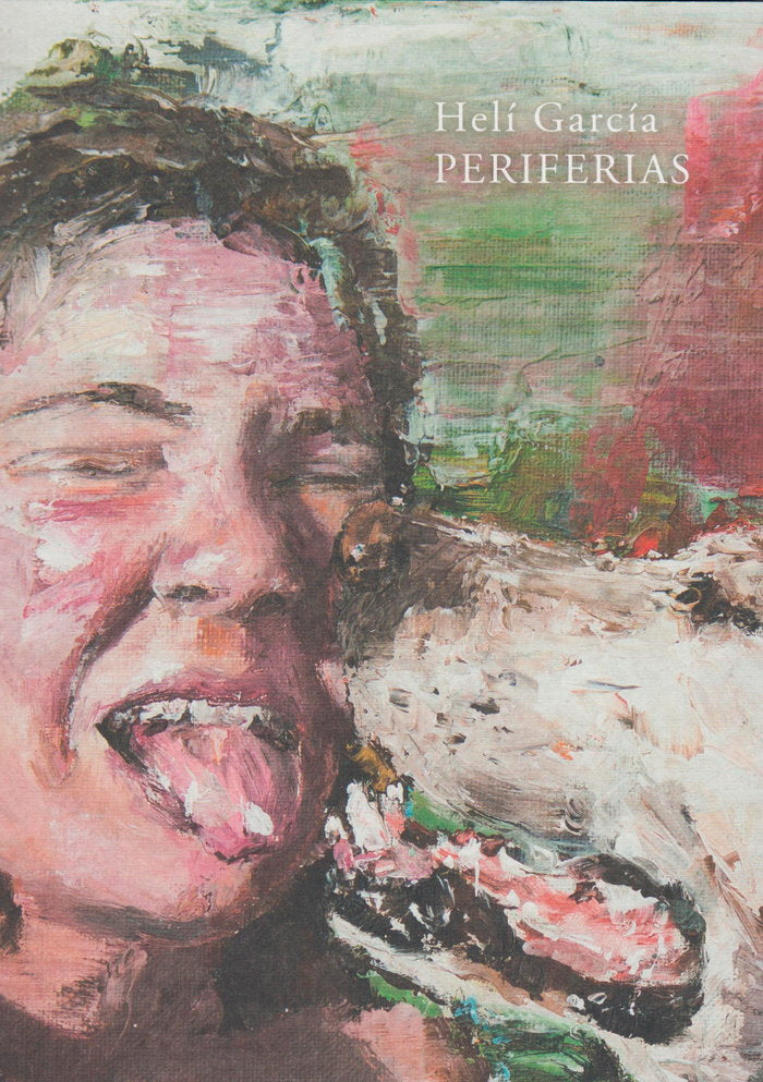 HELÍ GARCÍA: PERIFERIAS, de García | portada del libro