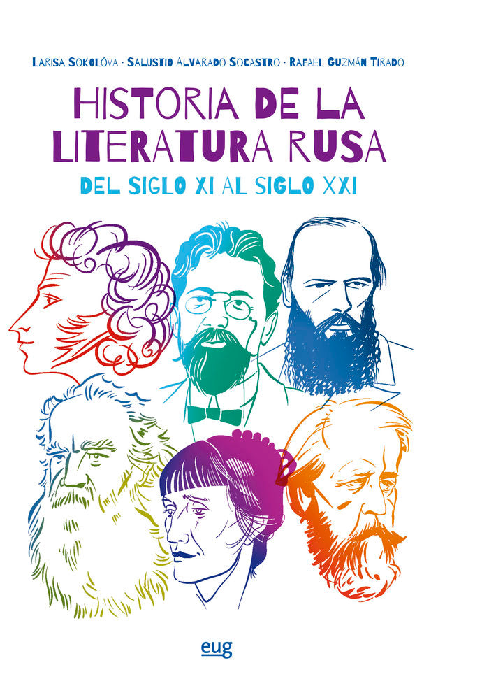 HISTORIA DE LA LITERATURA RUSA DEL SIGLO XXI AL SIGLO XXI, de SOKOLOVA, LARISA | portada del libro