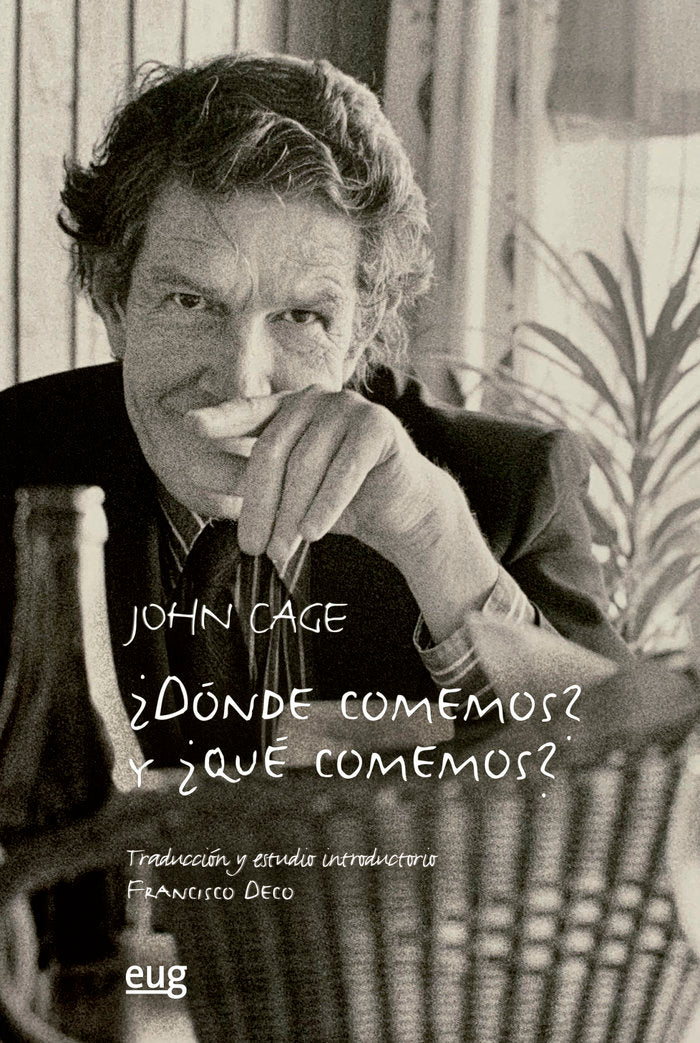 DONDE COMEMOS Y Y QUE COMEMOS 38 VARIACION, de CAGE, JOHN | portada del libro