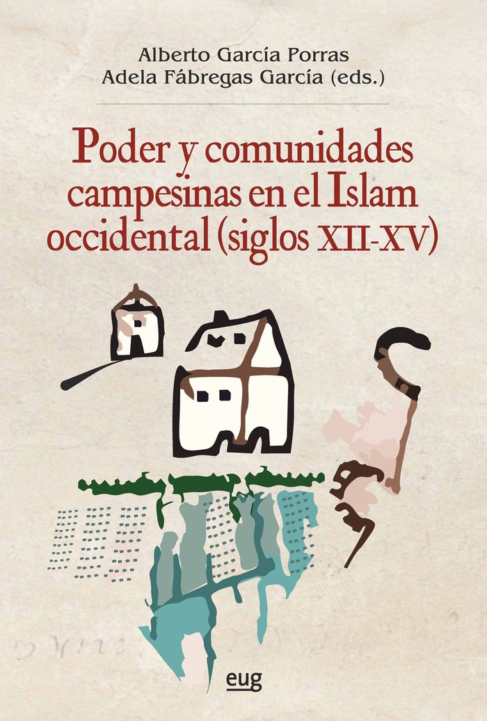 PODER Y COMUNIDADES CAMPESINAS EN EL ISLAM OCCIDENTAL | portada del libro
