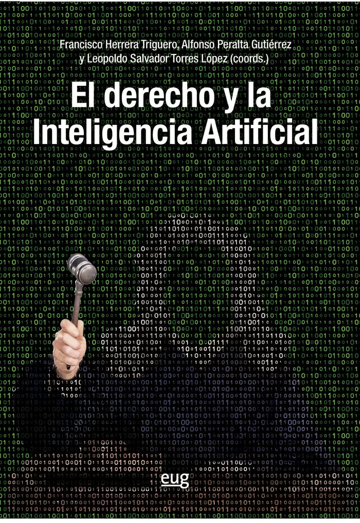 El derecho y la inteligencia artificial, de FRANCISCO HERRERA | portada del libro