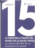 LA MEDICINA A TRAVES DEL MUSEO DE LA SALUD, de Varios autores | portada del libro