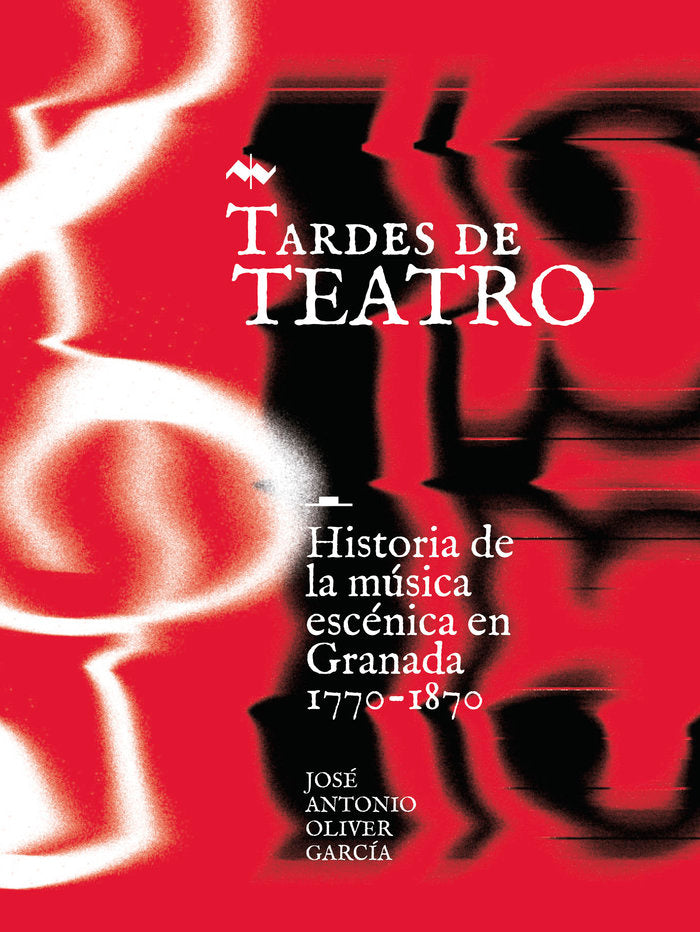 TARDES DE TEATRO, de OLIVER GARCIA, JOSE ANTONIO | portada del libro