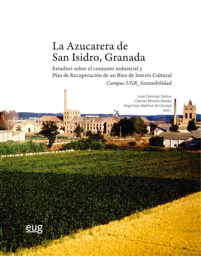 LA AZUCARERA DE SAN ISIDRO GRANADA, de VARIOS AUTORES | portada del libro