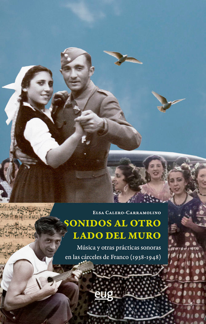 SONIDOS AL OTRO LADO DE UN MURO, de CALERO CARRAMOLINO, ELSA | portada del libro