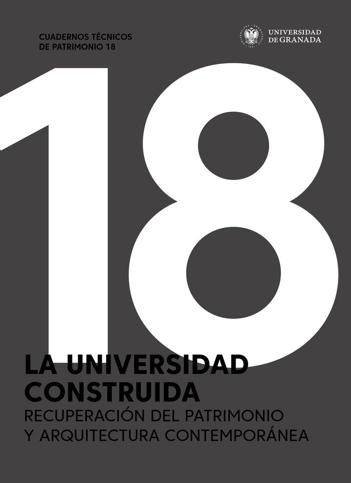 LA UNIVERSIDAD CONSTRUIDA, de DE LA SOTA MARTINEZ | portada del libro