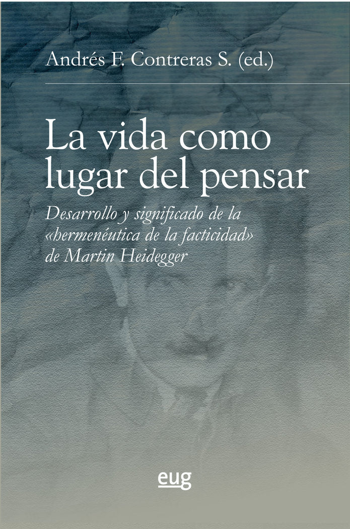 LA VIDA COMO LUGAR DEL PENSAR, de VARIOS AUTORES | portada del libro