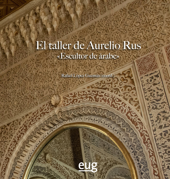 EL TALLER DE AURELIO RUS, de VARIOS AUTORES | portada del libro