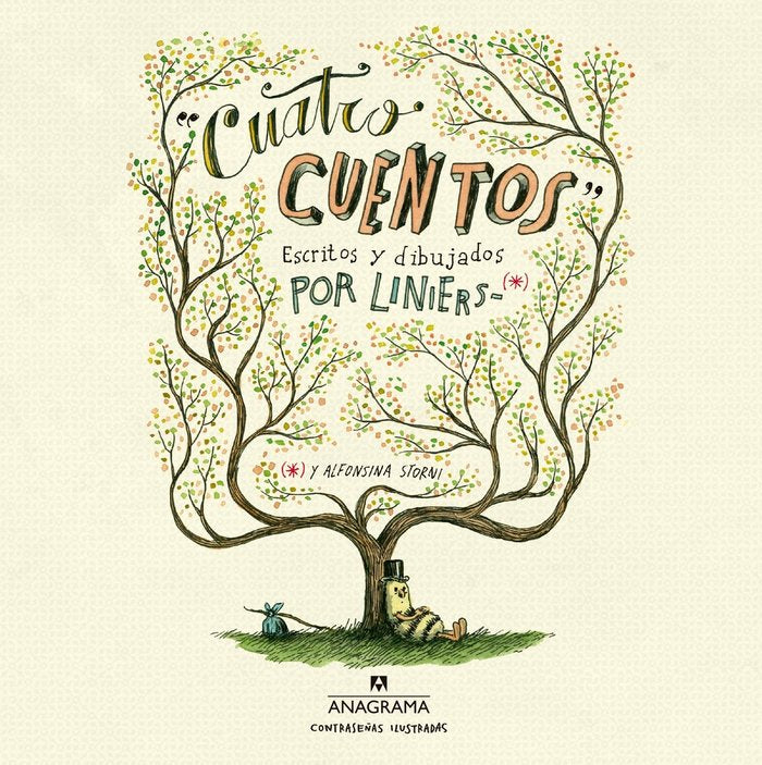 Cuatro cuentos, de Liniers, Ricardo | portada del libro