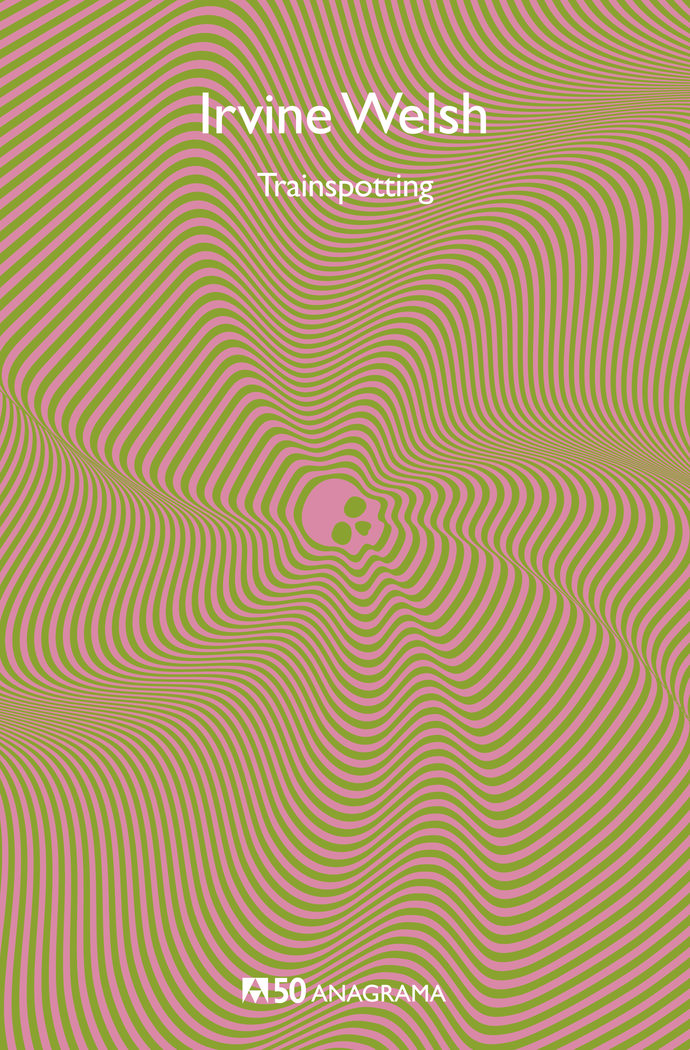 TRAINSPOTTING - CM50, de Welsh | portada del libro