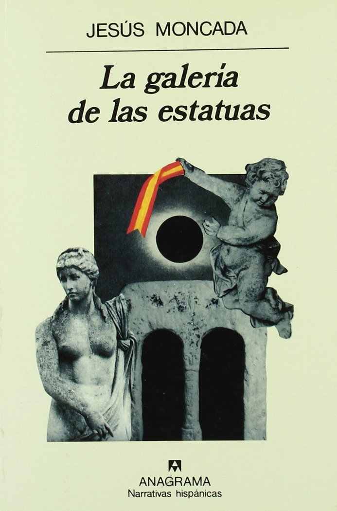 La galería de las estatuas, de Moncada | portada del libro