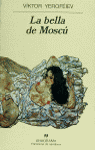 La bella de Moscú, de Yeroféiev | portada del libro