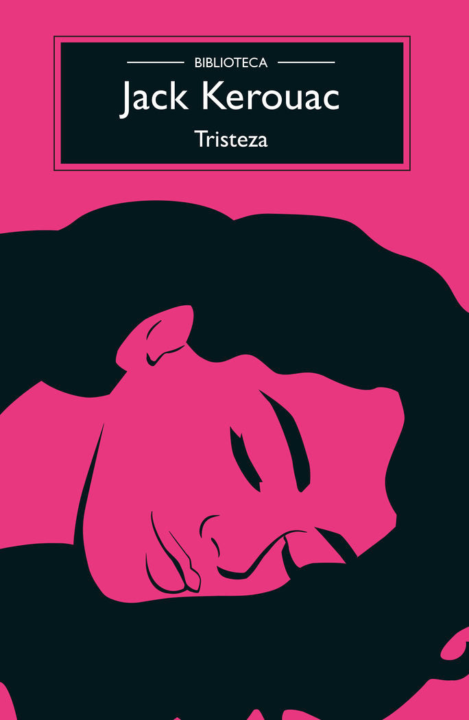 Tristeza, de JACK KEROUAC | portada del libro