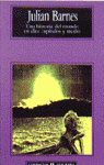 Una historia del mundo en diez capítulos y medio, de Barnes, Julian | portada del libro